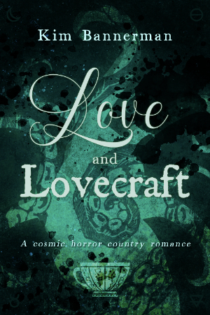 Love & Lovecraft Novel
